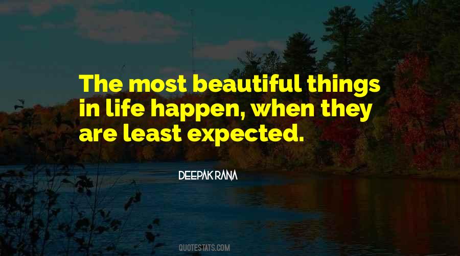 The Most Beautiful Things Quotes #41875