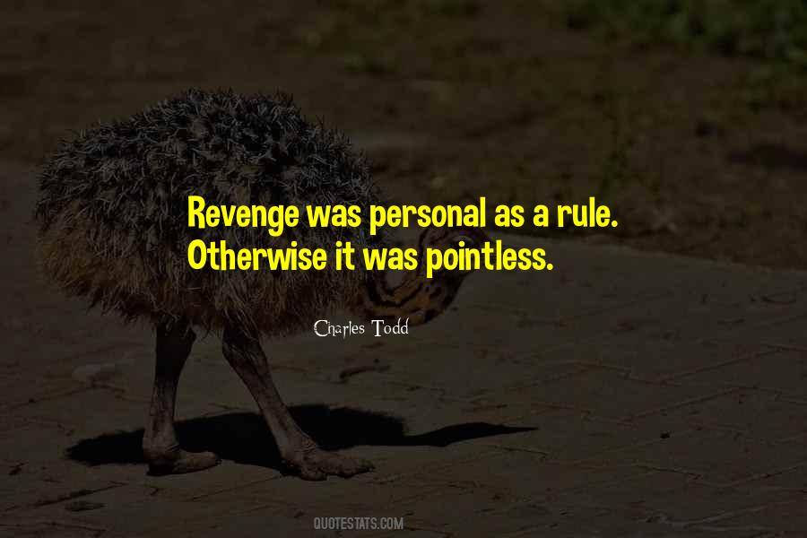 A Revenge Quotes #19912