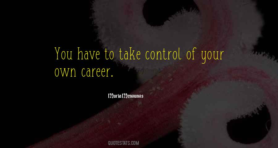 Own Your Career Quotes #711112
