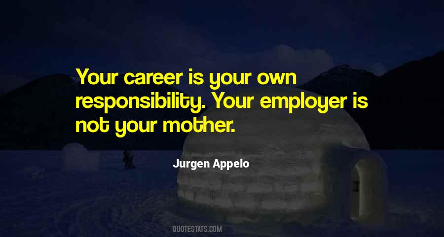Own Your Career Quotes #868138