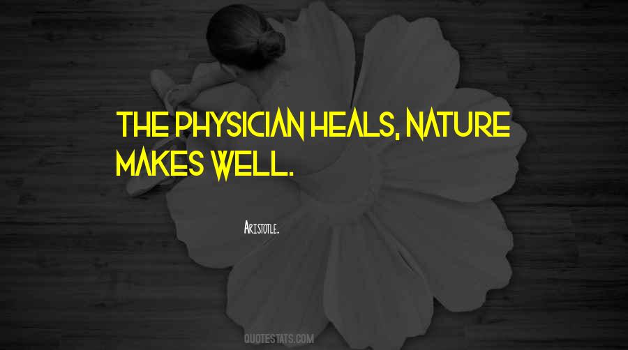Nature Heals Us Quotes #1231913