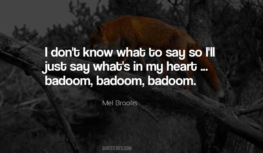 My Heart My Life Quotes #190236