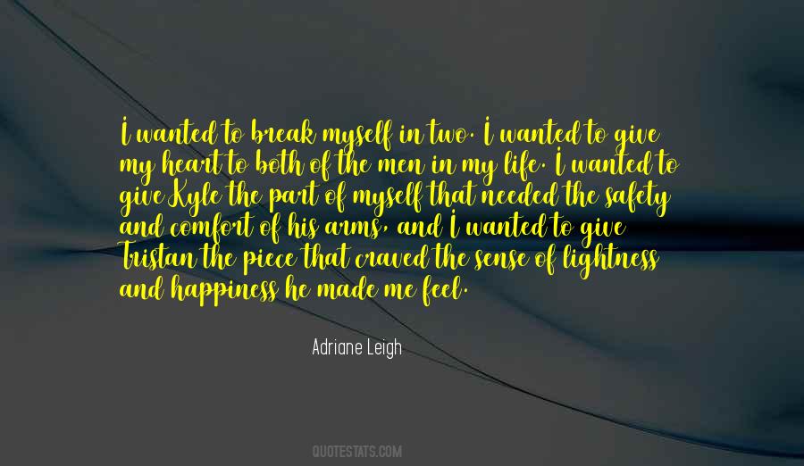 My Heart My Life Quotes #222141