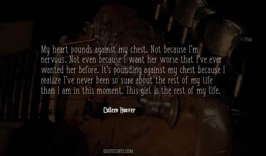 My Heart My Life Quotes #479260