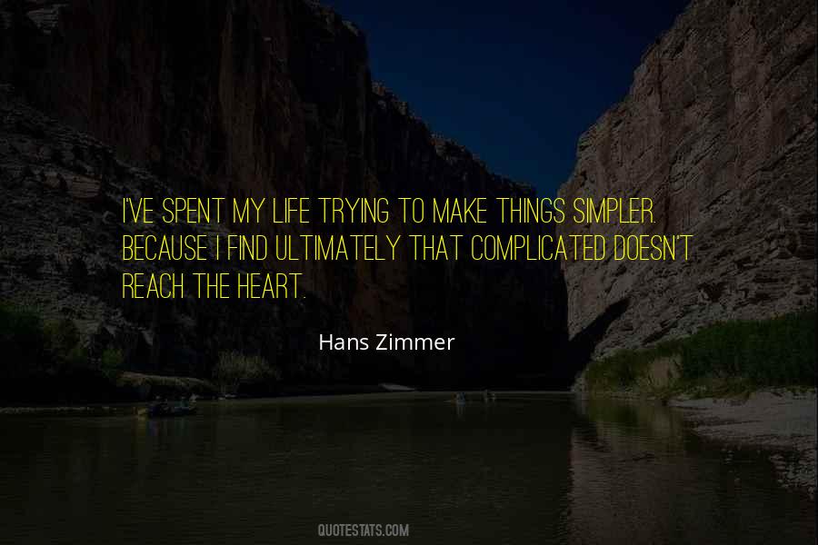 My Heart My Life Quotes #633523