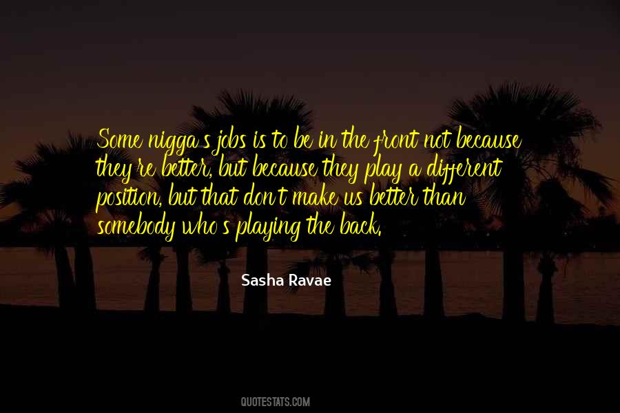 Play My Position Quotes #1203178
