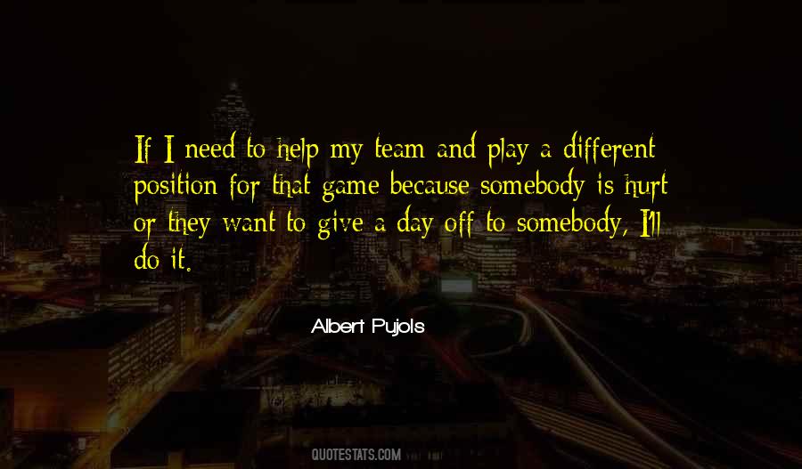 Play My Position Quotes #1774602