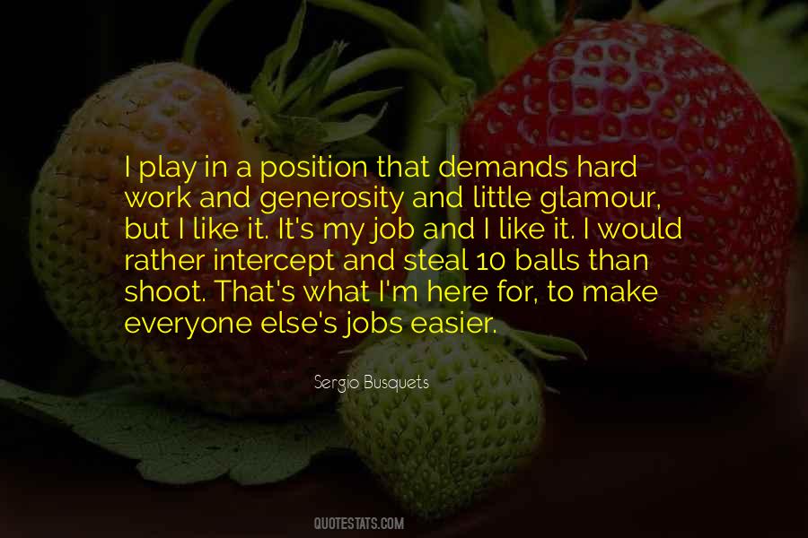 Play My Position Quotes #794564