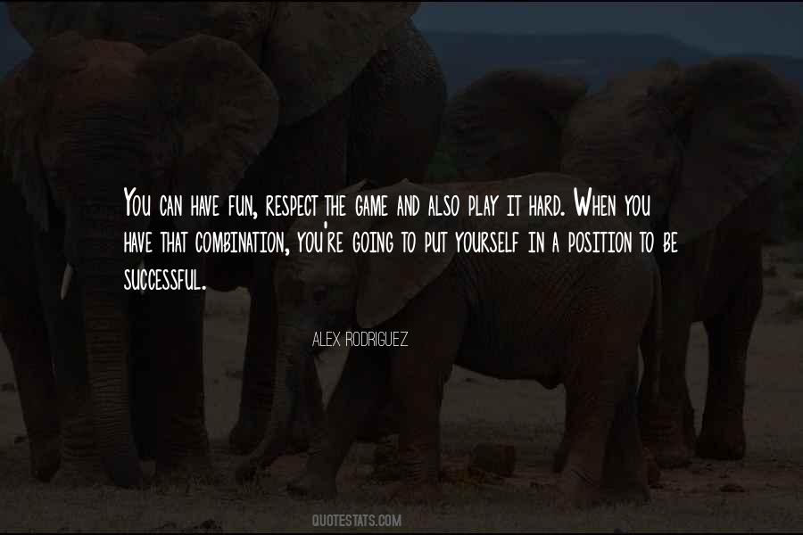 Play My Position Quotes #894633