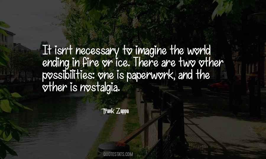 There Are Two Possibilities Quotes #1176019