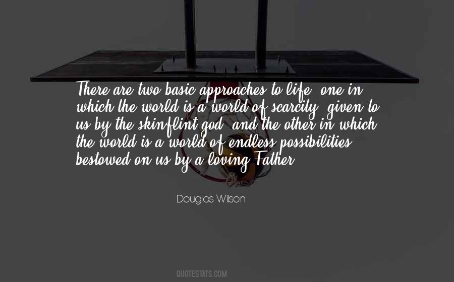 There Are Two Possibilities Quotes #492673
