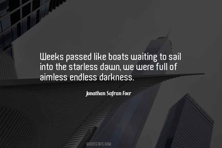 We Were Waiting Quotes #112646