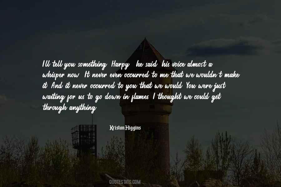 We Were Waiting Quotes #1265340