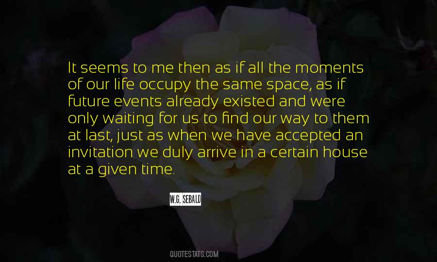 We Were Waiting Quotes #262745