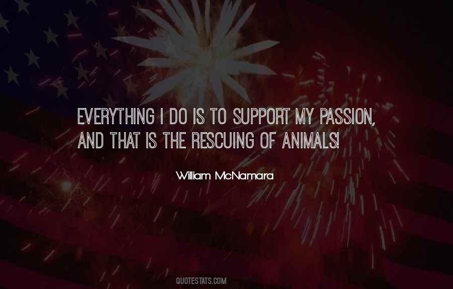 Support Is Everything Quotes #1756522