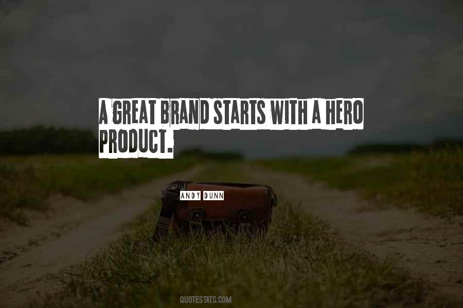 Quotes About Great Products #540687