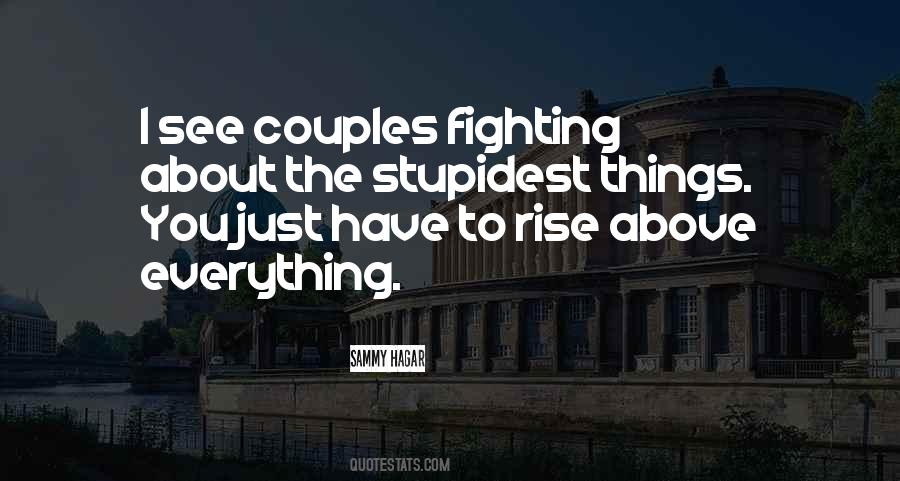 Quotes About Fighting Couples #698246