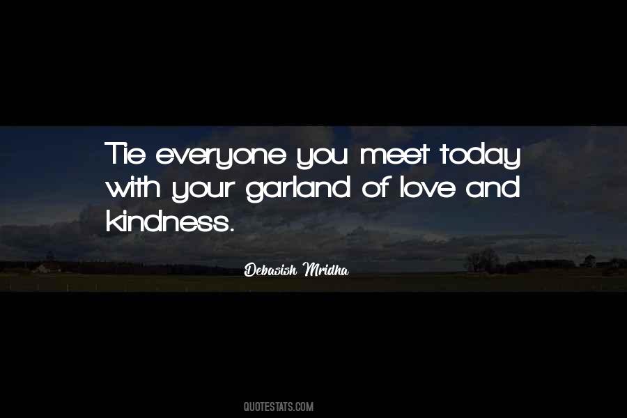 Everyone You Meet Quotes #1033433