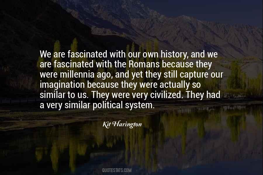 What Have The Romans Ever Done For Us Quotes #607949