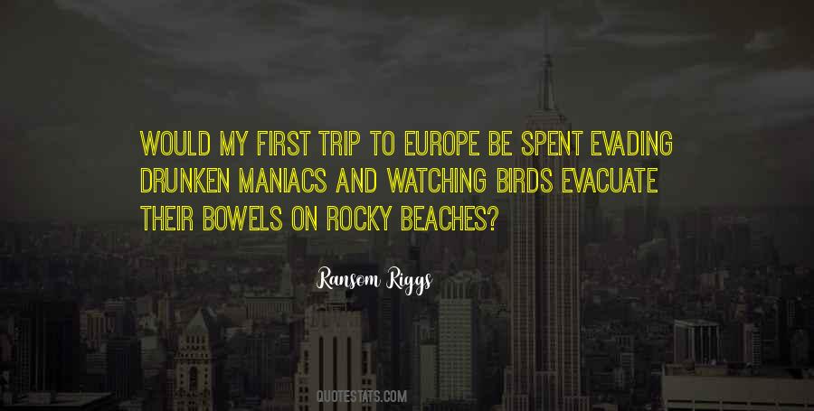 My Trip To Quotes #1564490