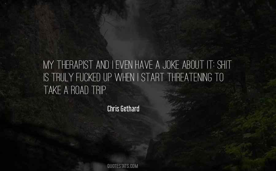 My Trip To Quotes #334815