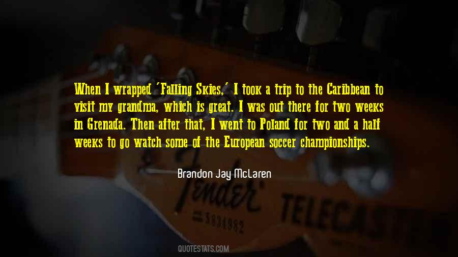 My Trip To Quotes #351798