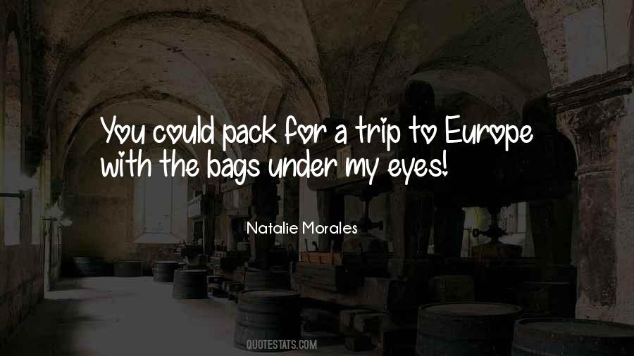 My Trip To Quotes #634331