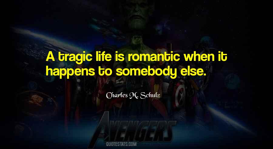 Tragic Romantic Quotes #619975