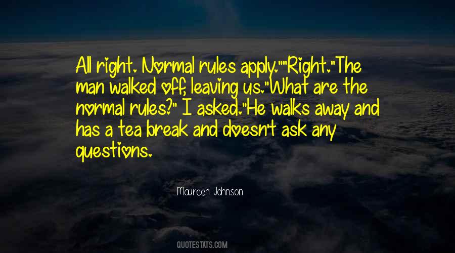 The Tea Break Quotes #390955