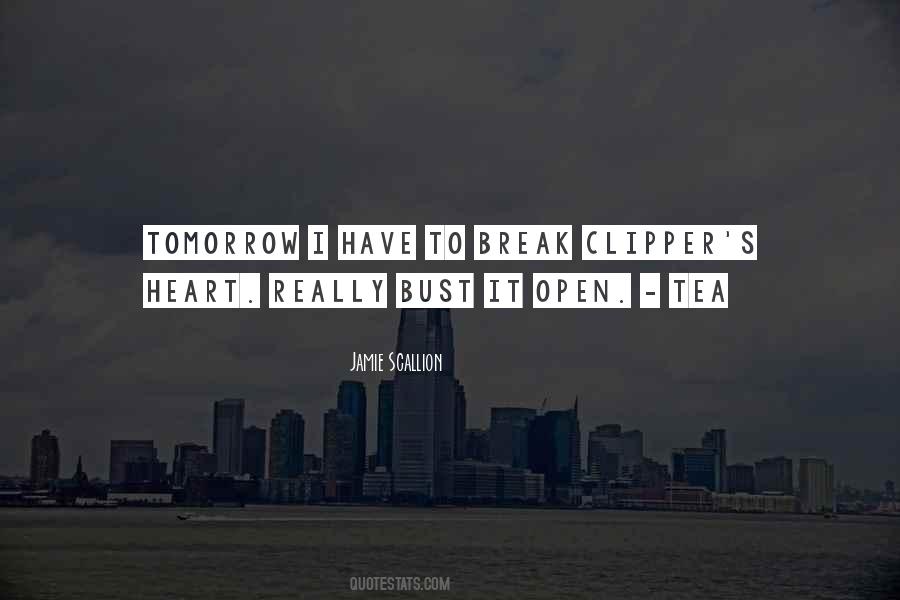The Tea Break Quotes #926876