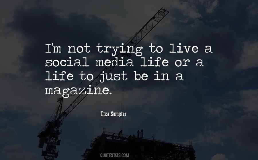 Life Social Media Quotes #1064954