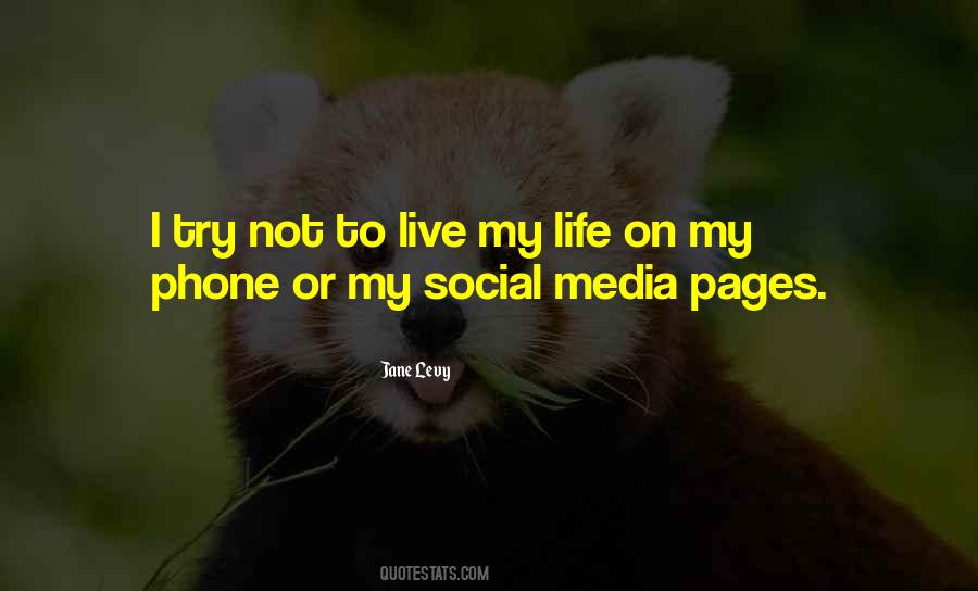 Life Social Media Quotes #1199517