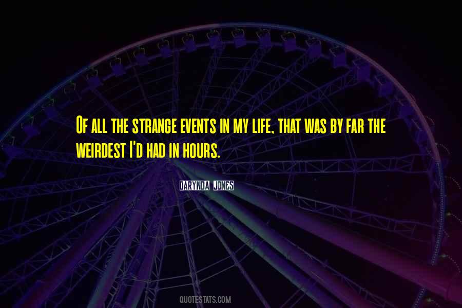 The Weirdest Quotes #1537904