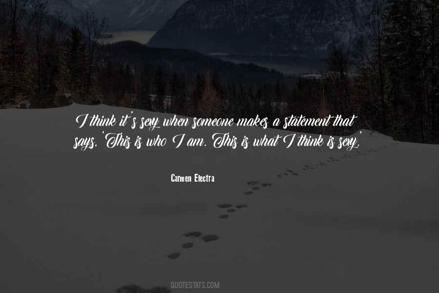 Who Says This Quotes #218943