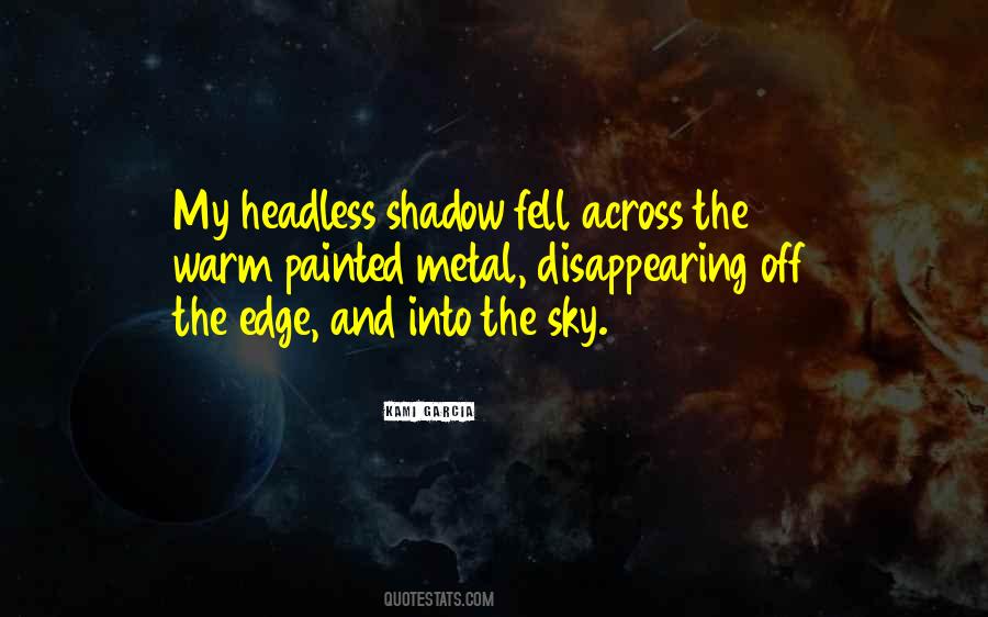 Painted The Sky Quotes #240104