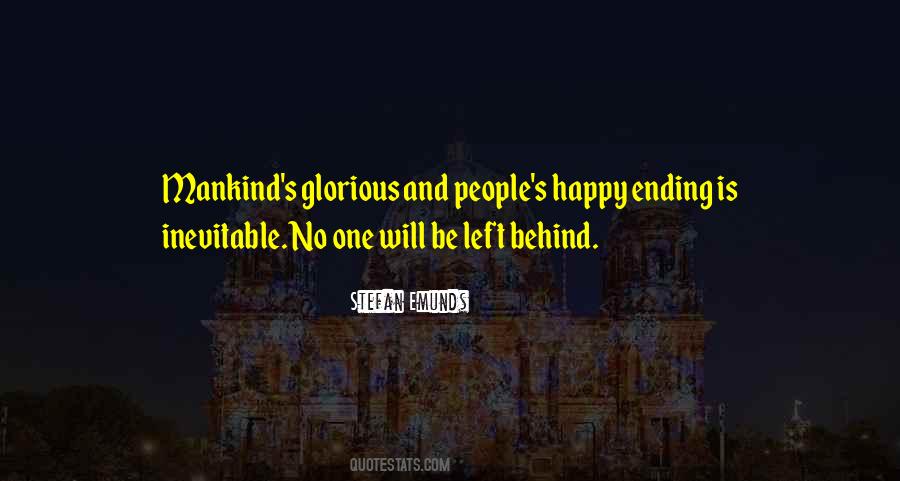 No One Will Be Left Behind Quotes #1303119