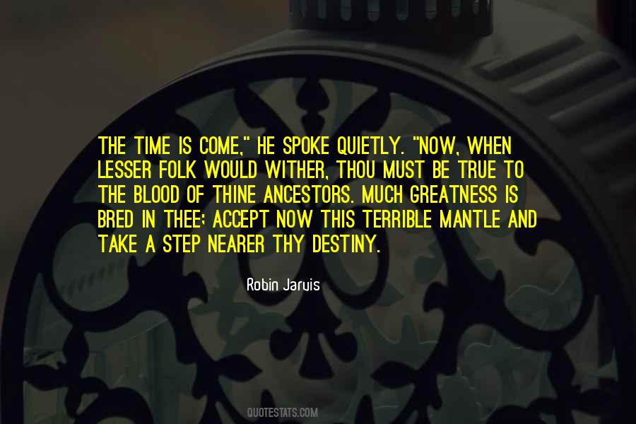 Just Take One Step At A Time Quotes #295690