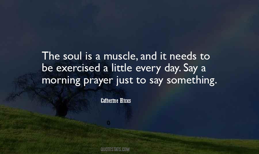A Morning Prayer Quotes #631327