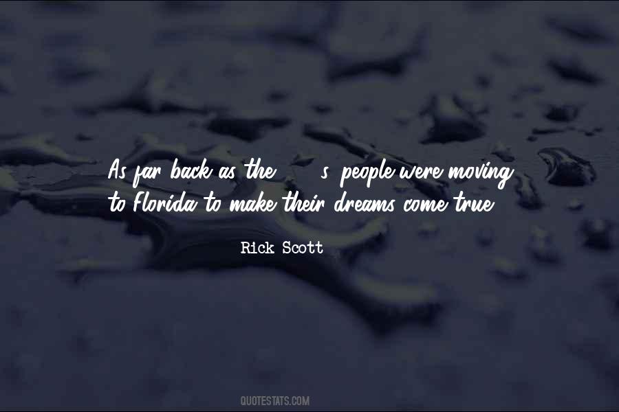 Make Their Dreams Come True Quotes #375114