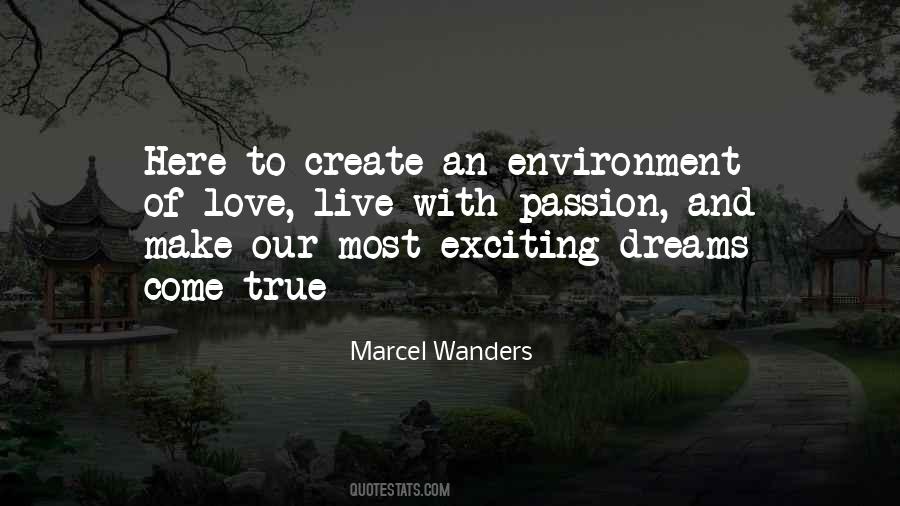 Make Their Dreams Come True Quotes #7838