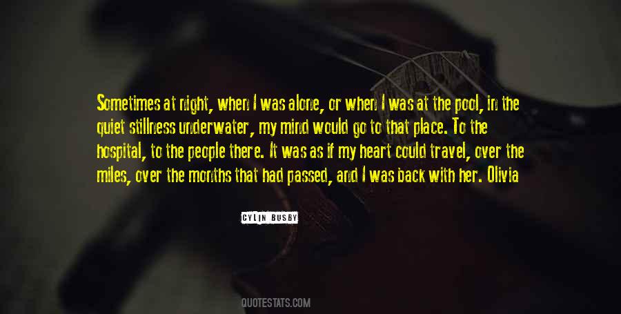 When I Was Alone Quotes #566554