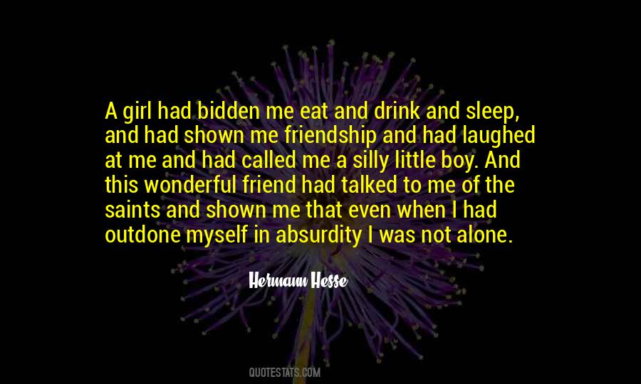 When I Was Alone Quotes #98532