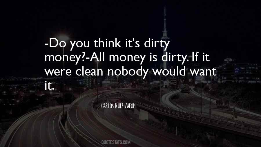 Clean Dirty Quotes #1770122
