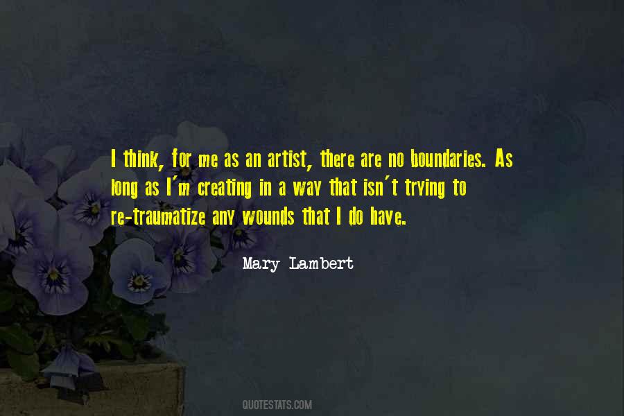 Creating Boundaries Quotes #1496283