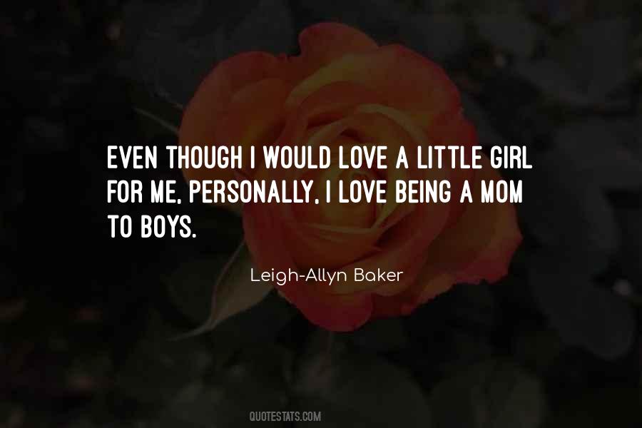 Mom Girl Quotes #893167