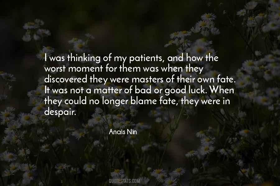 For My Own Good Quotes #1323313
