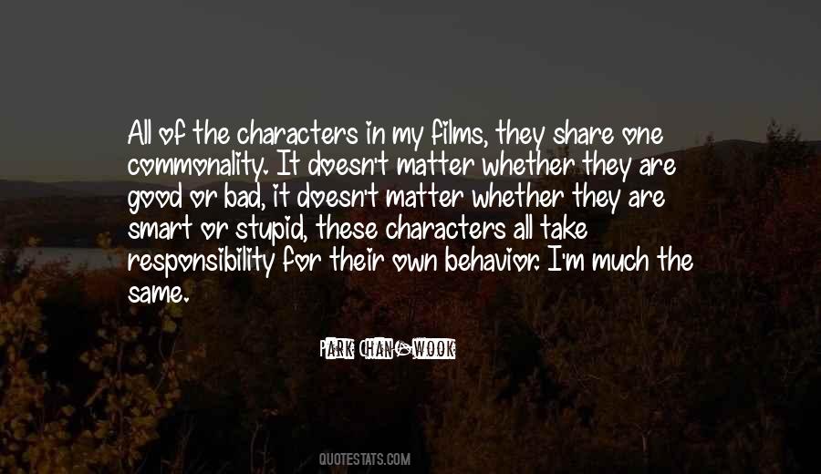 For My Own Good Quotes #1357761