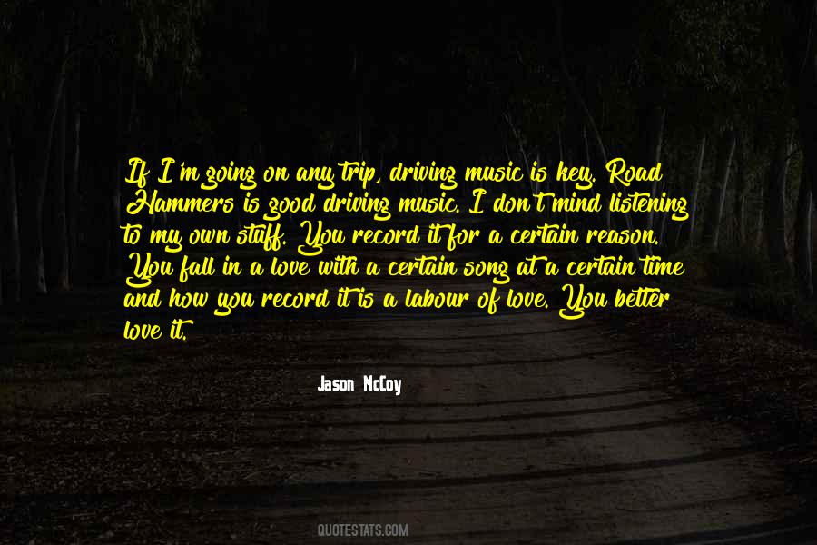 For My Own Good Quotes #1396318