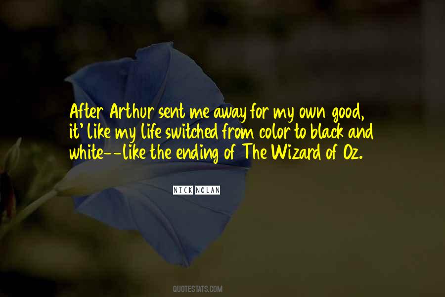 For My Own Good Quotes #664604