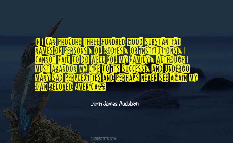 For My Own Good Quotes #721914